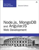 Node.js, MongoDB a Angular Web Development - Definitivní průvodce používáním zásobníku MEAN k vytváření webových aplikací - Node.js, MongoDB and Angular Web Development - The definitive guide to using the MEAN stack to build web applications