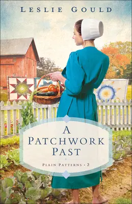 Patchworková minulost - A Patchwork Past