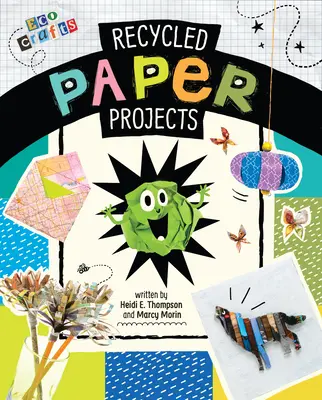 Projekty z recyklovaného papíru - Recycled Paper Projects