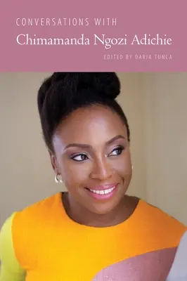 Rozhovory s Chimamandou Ngozi Adichieovou - Conversations with Chimamanda Ngozi Adichie