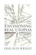 Představy o skutečných utopiích - Envisioning Real Utopias