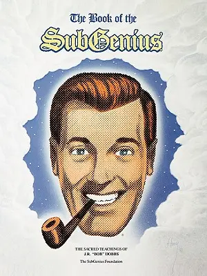 Kniha Subgenius - Book of the Subgenius