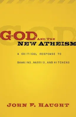 Bůh a nový ateismus: Kritická odpověď na Dawkinse, Harrise a Hitchense. - God and the New Atheism: A Critical Response to Dawkins, Harris, and Hitchens