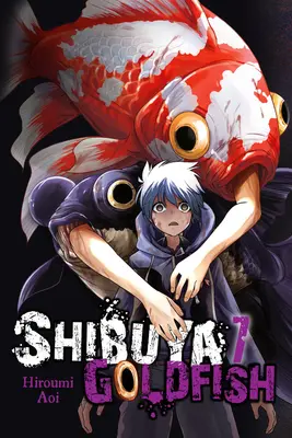 Shibuya Goldfish, 7. díl - Shibuya Goldfish, Vol. 7