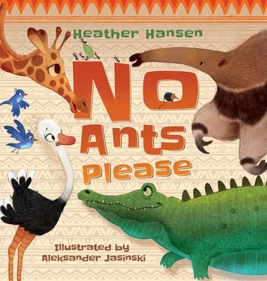 Žádné mravence, prosím - No Ants Please