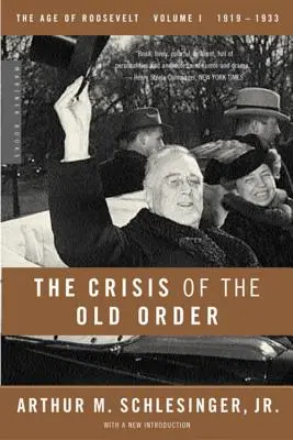 Krize starého řádu, 1919-1933 - The Crisis of the Old Order, 1919-1933