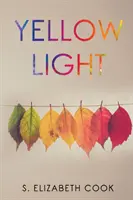 Žluté světlo - Yellow Light