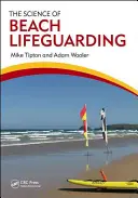 Věda o plážovém záchranářství - The Science of Beach Lifeguarding