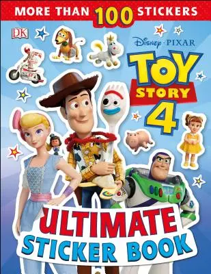 Ultimátní samolepková knížka: Disney Pixar Příběh hraček 4 - Ultimate Sticker Book: Disney Pixar Toy Story 4