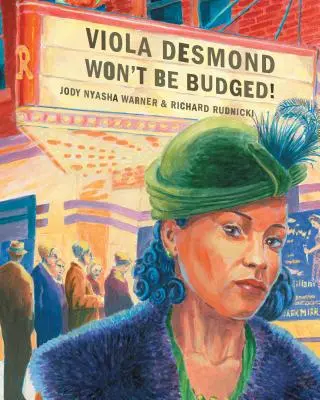 Viola Desmondová si nedá říct! - Viola Desmond Won't Be Budged!