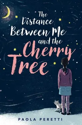 Vzdálenost mezi mnou a třešní - The Distance Between Me and the Cherry Tree