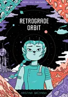 Retrográdní dráha - Retrograde Orbit