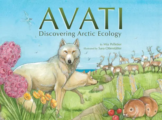 Avati: Objevování arktické ekologie - Avati: Discovering Arctic Ecology