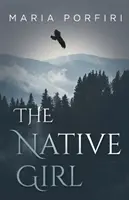 Domorodá dívka - The Native Girl