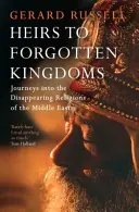Dědicové zapomenutých království - Heirs to Forgotten Kingdoms