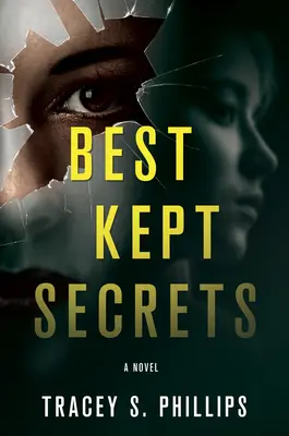 Nejlépe střežená tajemství - Best Kept Secrets