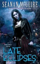 Pozdní zatmění (Toby Daye Book 4) - Late Eclipses (Toby Daye Book 4)
