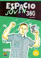 Espacio Joven 360 Nivel A1: Studentská kniha - Espacio Joven 360 Nivel A1: Student book