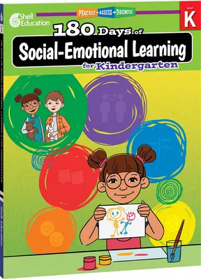 180 dní sociálně-emočního učení pro mateřskou školu - 180 Days of Social-Emotional Learning for Kindergarten