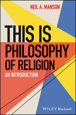 Tohle je filozofie náboženství: Úvod do náboženství - This Is Philosophy of Religion: An Introduction