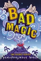 Špatná magie - Bad Magic
