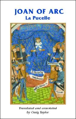 Johanka z Arku: La Pucelle - Joan of Arc: La Pucelle
