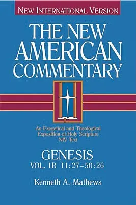 Genesis 11,27-50,26, 1: Exegetický a teologický výklad Písma svatého - Genesis 11:27-50:26, 1: An Exegetical and Theological Exposition of Holy Scripture