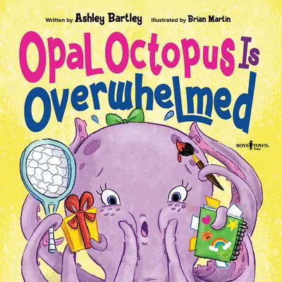 Opálový osmák je přemožen: Naučte se, jak se resetovat a zbavit stresu - Opal Octapus Is Overwhelmed: Learn How to Reset and Destress