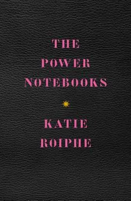 Zápisníky moci - The Power Notebooks