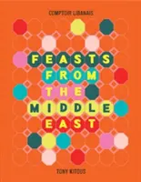 Hostiny z Blízkého východu - Feasts From the Middle East