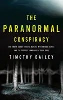 Paranormální spiknutí - Paranormal Conspiracy