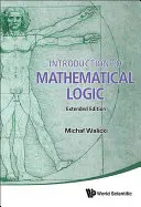 Úvod do matematické logiky (rozšířené vydání) - Introduction to Mathematical Logic (Extended Edition)