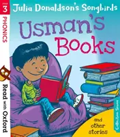 Čtení s Oxfordem: Stage 3: Julia Donaldson's Songbirds: Usmanovy knihy a další příběhy - Read with Oxford: Stage 3: Julia Donaldson's Songbirds: Usman's Books and Other Stories