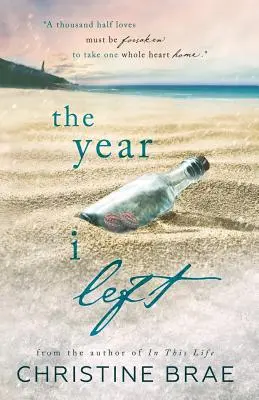 Rok, kdy jsem odešla - The Year I Left