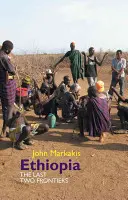 Etiopie: Poslední dvě hranice - Ethiopia: The Last Two Frontiers