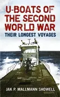 Ponorky druhé světové války: jejich nejdelší plavby - U-Boats of the Second World War: Their Longest Voyages