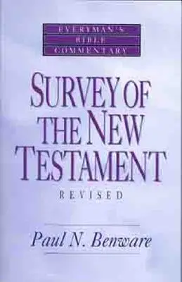 Přehled Nového zákona - biblický komentář pro každého člověka - Survey of the New Testament- Everyman's Bible Commentary