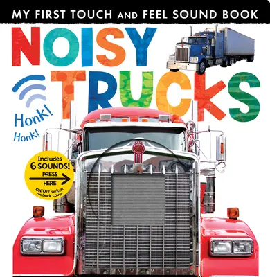 Hlučná nákladní auta - Noisy Trucks