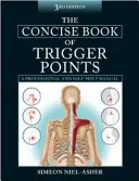 Stručná kniha Trigger Points - Concise Book of Trigger Points
