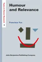 Humor a relevance (Yus Francisco (Univerzita v Alicante)) - Humour and Relevance (Yus Francisco (University of Alicante))