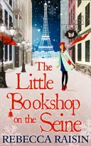 Malé knihkupectví u Seiny - Little Bookshop On The Seine