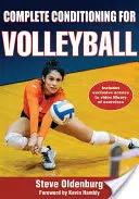 Kompletní kondiční příprava pro volejbal - Complete Conditioning for Volleyball
