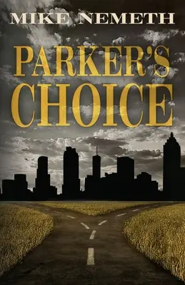 Parkerova volba - Parker's Choice