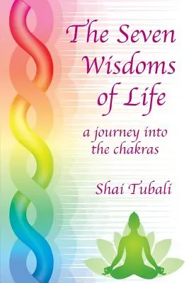 Sedm mouder života - The Seven Wisdoms of Life