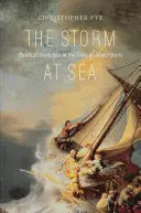 Bouře na moři: Politická estetika v Shakespearově době - The Storm at Sea: Political Aesthetics in the Time of Shakespeare