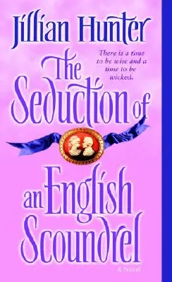 Svádění anglického darebáka - The Seduction of an English Scoundrel