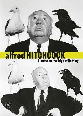 Alfred Hitchcock: Film na hraně ničeho - Alfred Hitchcock: Cinema on the Edge of Nothing
