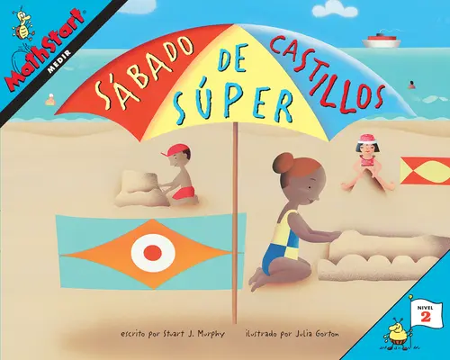 Sbado de Sper Castillos: Super Sand Castle Saturday (španělské vydání) - Sbado de Sper Castillos: Super Sand Castle Saturday (Spanish Edition)