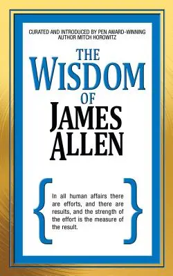 Moudrost Jamese Allena - The Wisdom of James Allen