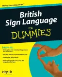 Britský znakový jazyk pro hlupáky - British Sign Language For Dummies